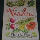 VEDURA Vegetables Italian Style Viana LaPlace 1998 cookbook Paperback antipasto