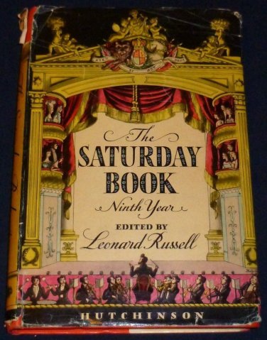 THE SATURDAY BOOK 9th YEAR Leonard Russell ed. 1949 Hutchinson Inscribed HC/DC