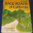 BACK ROADS OF CALIFORNIA Sketches & Trip Notes Thollander Sunset Pictorial 1971