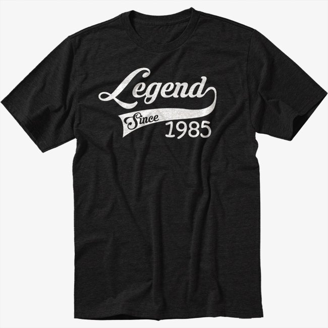 Legend Since Black T-Shirt 1985 30th Birthday