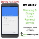 Samsung Galaxy S6 Samsung Or Google Lock Removal Service