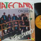 MATECANA colombia LP QUE BUENO Latin FM