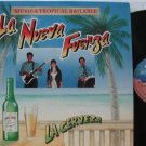 LA NUEVA FUERZA latin america LP LA CERVEZA SONO