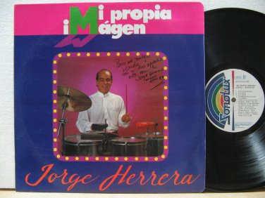JORGE HERRERA colombia LP MI PROPIA IMAGEN Latin AUTOGRAPHED SONOLUX