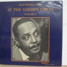 BUD POWELL usa LP AT THE GOLDEN CIRCLE Jazz STEEPLE-CHASE