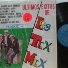 LOS TEX MEX latin america LP LOS ULTIMOS EXITOS DE LOS TEX MEX PUCHITO