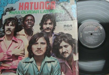 KATUNGA latin america LP PARA OLVIDAR LAS PENAS RCA