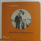 JACKIE MCLEAN & MICHAEL CARVIN usa LP ANTIQUITY Jazz IC