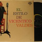 VICENTICO VALDES usa LP EL ESTILO DE Latin SEECO