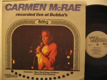 CARMEN MCRAE usa LP AT BUBBA'S Jazz WHO'S WHO