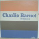 CHARLIE BARNET usa LP BIG BAND 1967 Jazz CREATIVE