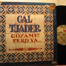 CAL TJADER mexico LP GOZAME PERO YA Jazz CONCORD excellent