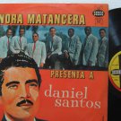 SONORA MATANCERA latin america LP PRESENTA A DANIEL SANTOS SEECO