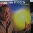 ROBERTO TORRES latin america LP Y SIGO CRIOLLO SAR