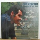 ART FARMER usa LP SOMETHING YOU GOT Jazz CTI