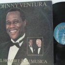 JOHNNY VENTURA latin america LP EL HOMBRE & SU MUSICA BAMBU