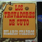 LOS TROVADORES DE CUYO latin america LP HILARIO CUADROS ODEON