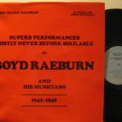 BOYD RAEBURN usa LP AND HIS MUSICIANS Jazz FIRST HEARD excellent