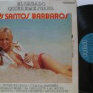 LOS SANTOS BARBAROS latin america LP EL CASADO QUIERE JUANA RCA