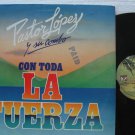 PASTOR LOPEZ latin america LP CON TODA LA FUERZA VELVET