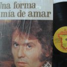 RAFAEL latin america LP UNA FORMA MUY MIA DE AMAR ALHAMBRA