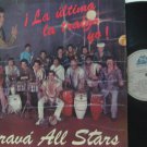 SARAVA ALL STARS latin america LP LA ULTIMA LA TRAIGO YO PRIVATE