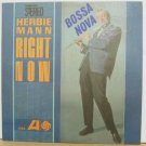 HERBIE MANN usa LP RIGHT NOW BOSSA NOVA Jazz ATLANTIC