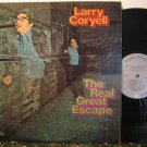 LARRY CORYELL usa LP THE REAL GREAT ESCAPE Jazz VANGUARD
