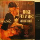 JORGE FERNANDEZ mexico LP CONSENTIDA Latin ORFEON