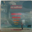 IRA SULLIVAN usa LP HORIZONS Jazz ATLANTIC