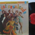 XAVIER CUGAT usa LP CAVALCADE Latin COLUMBIA