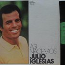 JULIO IGLESIAS latin america LP ASI NACEMOS ALHAMBRA