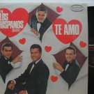 LOS HISPANOS latin america LP TE AMO MUSICOR