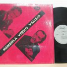 MEMBIELA VERSUS VALLEJO latin america LP SAME PANART