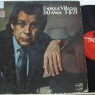 ENRIQUE VILLEGAS usa LP 60 ANOS Jazz TROVA