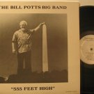 BILL POTTS BIG BAND usa LP 555 FEET HIGH Jazz WITH ORIGINAL INNER SLEEVE JAZZ MA