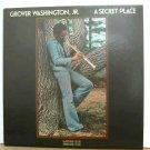 GROVER WASHINGTON JR. usa LP A SECRET PLACE Jazz PRIVATE