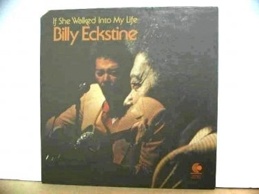 BILLY ECKSTINE usa LP IF SHE WALKED INTO MY LIFE Jazz PRIVATE