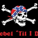Rebel 'Til Die Pirate Flag 3 x 5ft Banner