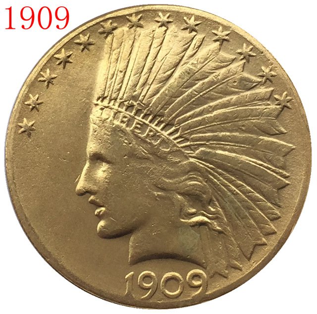 1 Pcs 24-K gold plated 1909 $10 GOLD Indian Half Eagle Coin Copy