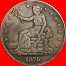 1 Pcs 1876-S Trade Dollar COIN COPY