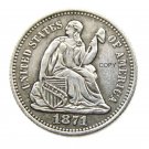 USA 1871 Liberty Seated Half Dime Legend Obverse Copy Coins