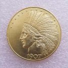 US 1907 Indian Head Ten Dollar Copy Coins