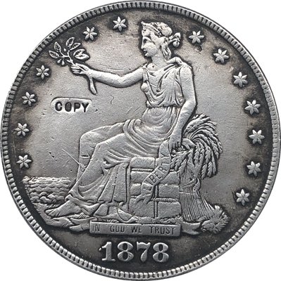 US Coin 1878 Trade Dollar COIN COPY