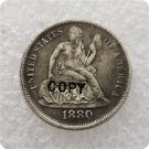 US Coin 1880 Seated Liberty One Dime Copy Coin