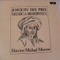 Josquin Des Pres- - Musica Reservata- Argo ZRG 793