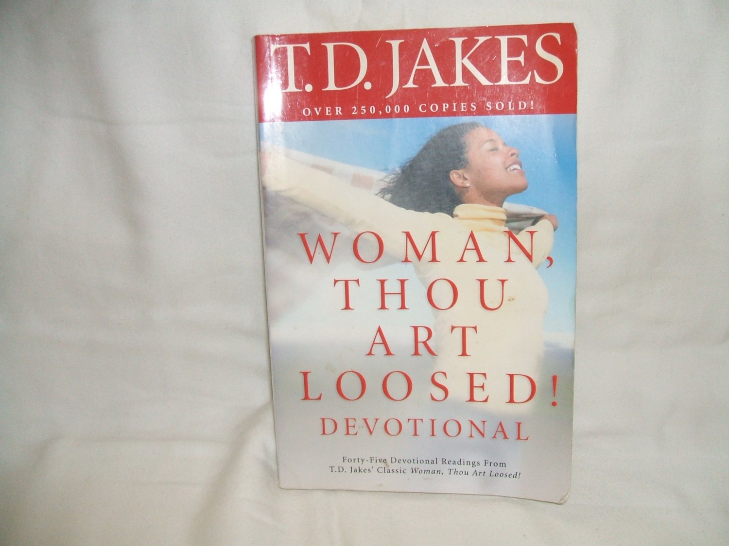 WOMAN, THOU ART LOOSED