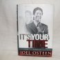 It's Your Time Joel Osteen