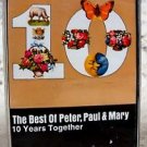 The Best of Peter, Paul, & Mary Music Cassette 10 Years Together
