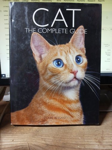 Cat : The Complete Guide by Claire Bessant (2000, Hardcover)